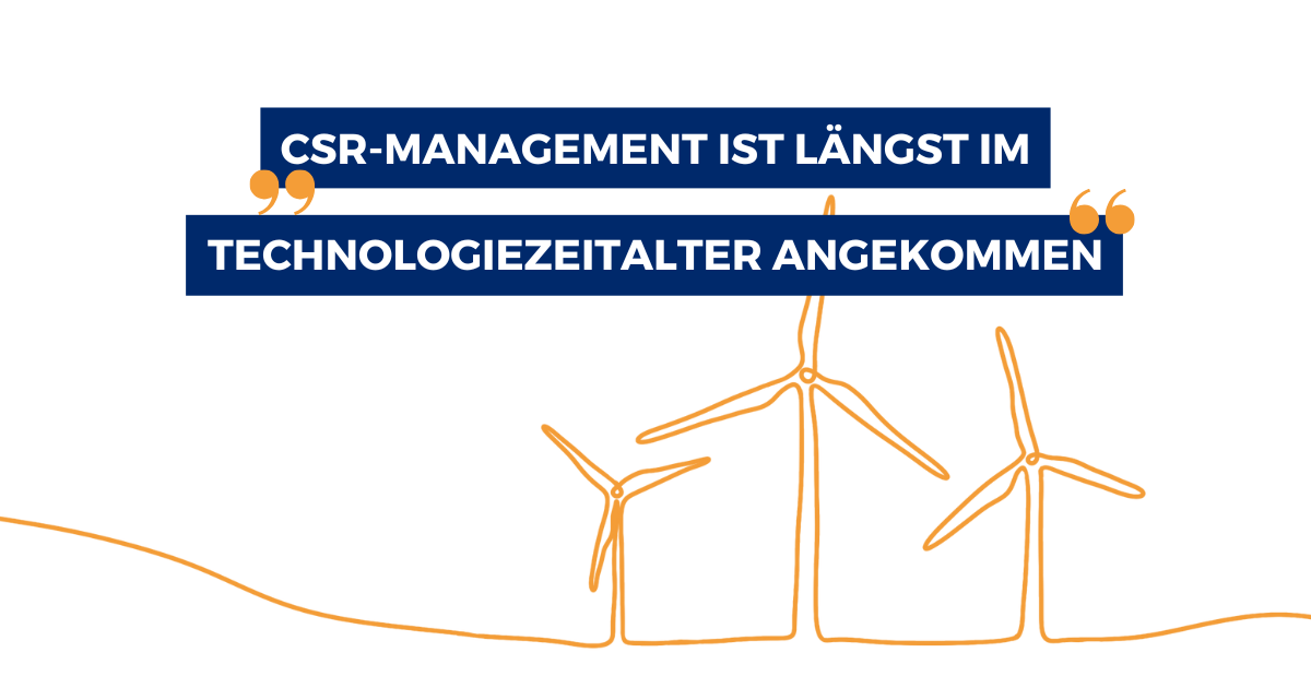 CSR Software: CSR-Management ist längst im Technologiezeitalter angekommen